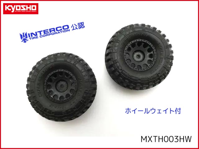 京商　MXTH003HW　　接着済タイヤ･ホイール ウエイト付2個セット INTERCO TIRE